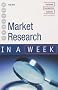 Market Research in a Week