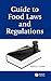 Guide to Food Laws and Regulations