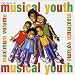 The Best of Musical Youth (21st Anniversary Edition)
