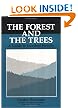 The Forest and the Trees: A Guide To Excellent Forestry