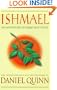 Ishmael: An Adventure of the Mind and Spirit