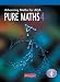 Advancing Maths for AQA: Pure Maths 4 (Advancing Maths for AQA)