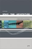 Rethinking: Space, Time, Architecture