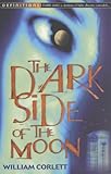 The dark side of the moon