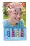 Rainbow Hairstyles: Simple Styles With a Touch of Color (Klutz)