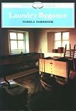 Cover of Laundry Bygones by Pamela Sambrook 0852636482