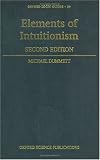 Elements of Intuitionism (Oxford Logic Guides)