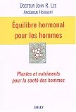 Équilibre hormonal pour les hommes