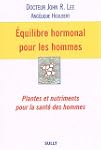 Equilibre hormonal pour les hommes :...