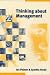 Books : Thinking about Management: Implications of Organizational Debates for Practice