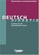 Fachdidaktik: Deutsch-Didaktik: Leitfaden f�r die Sekundarstufe I und II