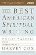 The Best American Spiritual Writing 2007 (The Best American Series (TM))