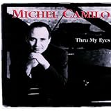 Revue Michel Camilo  / Thru My Eyes