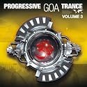 Progressive Goa Trance Vol 3