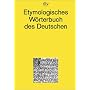 Etymologisches W�rterbuch des Deutschen: �ber 8000 Eintr�ge
