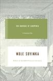 Soyinka Bacchae of Euripides (Cloth)