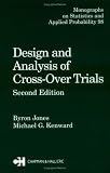 Design and Analysis of Cross-Over Trials, Second Edition (Chapman & Hall/CRC Monographs on Statistics & Applied Probability)