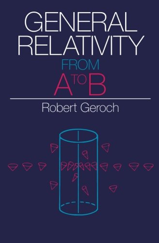 general relativity from a to b