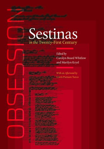 Obsession: Sestinas in the Twenty-First Century