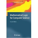 Mathematical Logic for Computer Science