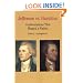 Jefferson vs. Hamilton: Confrontations that Shaped a Nation