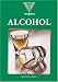 Book Introducing Issues with Opposing Viewpoints - Alcohol (Introducing Issues with Opposing Viewpoints)
