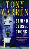 Behind Closed Doors