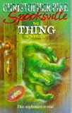 The THING IN THE CLOSET SPOOKSVILLE 17 (Spooksville)