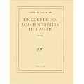 Un coup de d�s jamais n'abolira le hasard