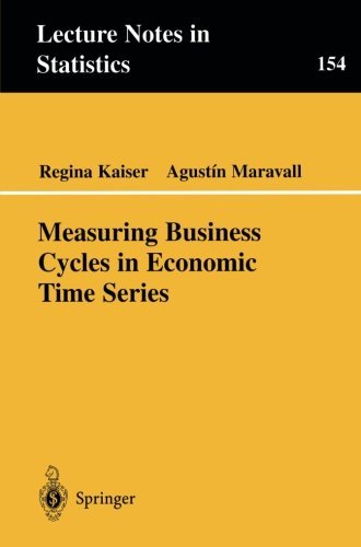 Measuring Business Cycles in Economic Time Series (Lecture Notes in Statistics)