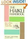 The Haiku Handbook: How to Write, Share, and Teach Haiku