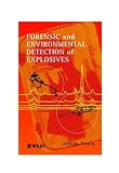 Forensic and Environmental Detection of Explosives