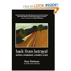 Back from Betrayal: Saving a Marriage, a Family, a Life