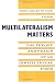 Book Multilateralism Matters