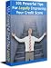 Powerful And Legitimate Tips for Boosting Your Credit Score! - 101 Secrets Revealed!