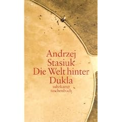 Die Welt hinter Dukla: Roman (suhrkamp taschenbuch)