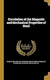 Correlation of the Magnetic and Mechanical Properties of Steel