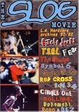 Slog Movie: L.A. Hardcore Archives 81-82 (NTSC) - Dez Cadena