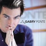 Gabry Ponte -  Gabry Ponte