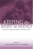 Keeping the Baby in Mind