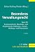 Produkt-Bild: Besonderes Verwaltungsrecht: Band 3: Kommunalrecht, Haushalts- und Abgabenrecht, Ordnungs-, Sozial-, Bildungs- und Dienstrecht (C.F. M&uuml;ller Lehr- und Handbuch)