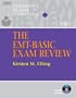 The EMT Basic Exam Review