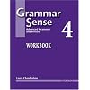 Grammar Sense 4 Workbook: Advanced Grammar and Writing