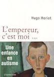 L'empereur, c'est moi