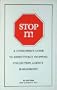 Stop it!: A consumer's guide to effectively stopping collection agency harassment