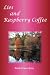 Lies and Raspberry Coffee