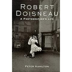 Robert Doisneau: A Photographer's Life