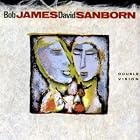 Double Vision by  Bob James and David Sanborn 