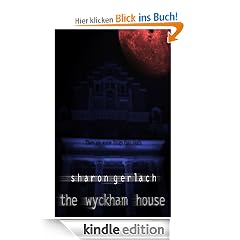 The Wyckham House (The Devil's Mansion Book 1)