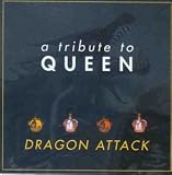 A Tribute To Queen - Dragon Attack